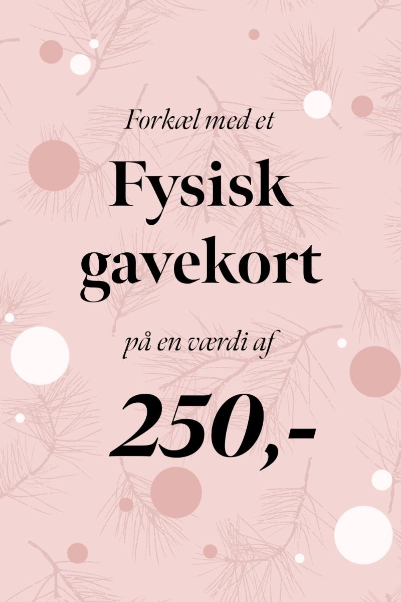 Forkæl med et fysisk gavekort - Værdi 250 kr. 